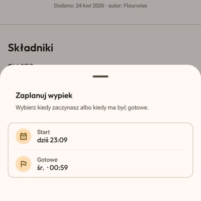 Ekran planowania wypieku w Flourwise: pola Start i Gotowe, harmonogram